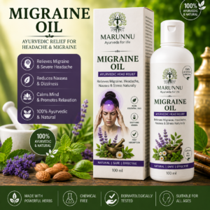 Best Migraine Oil – Marunnu Ayurvedic Migraine Oil for Natural Headache Relief | Made in Mavelikkara, Kerala